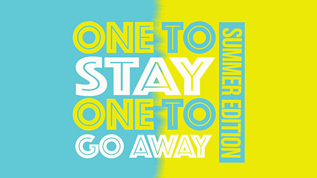 One to Stay One to Go Away Summer Edition image number 0